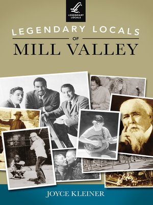 cover image of Legendary Locals of Mill Valley